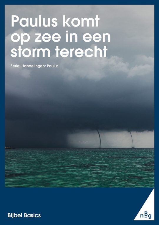 Paulus komt op zee in een storm terecht