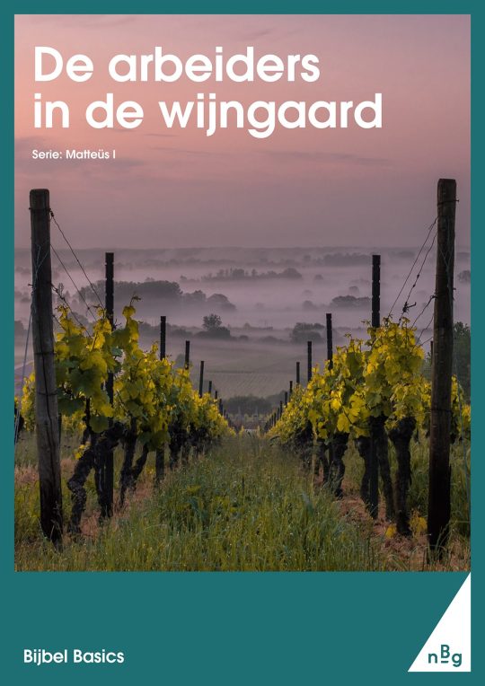De arbeiders in de wijngaard
