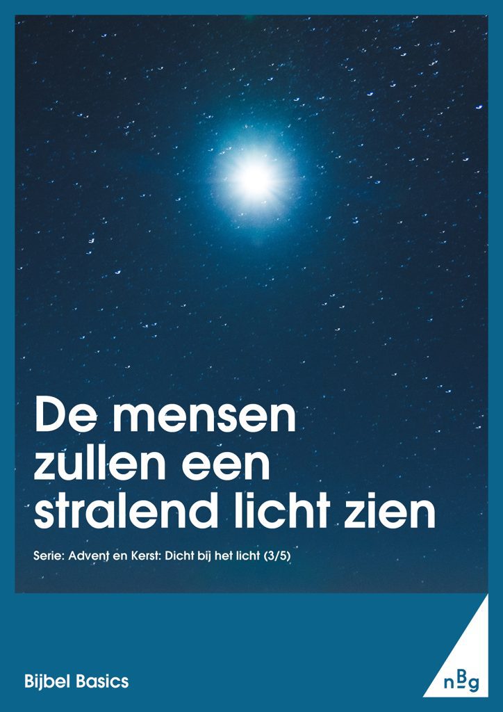 De mensen zullen een stralend licht zien