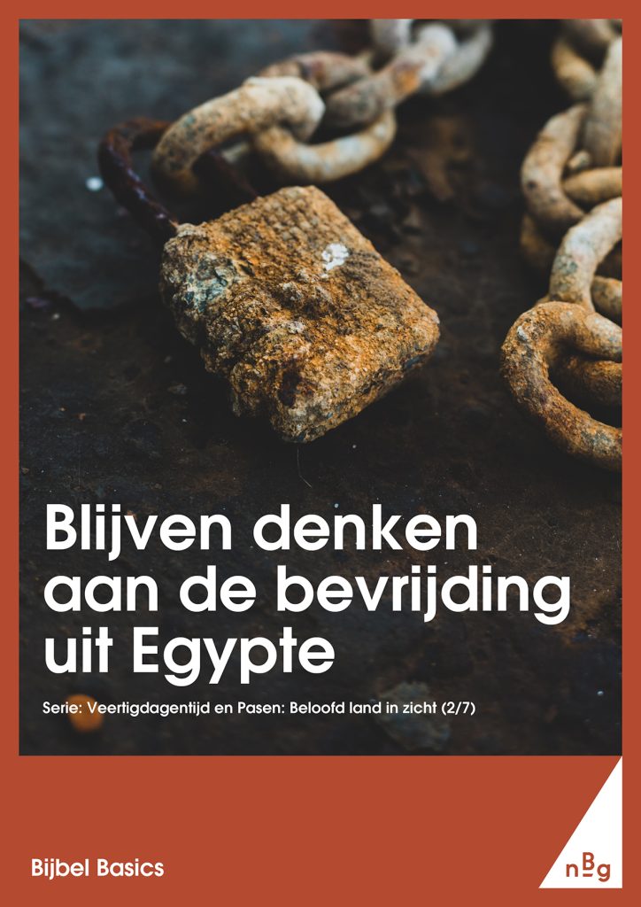 Blijven denken aan de bevrijding uit Egypte