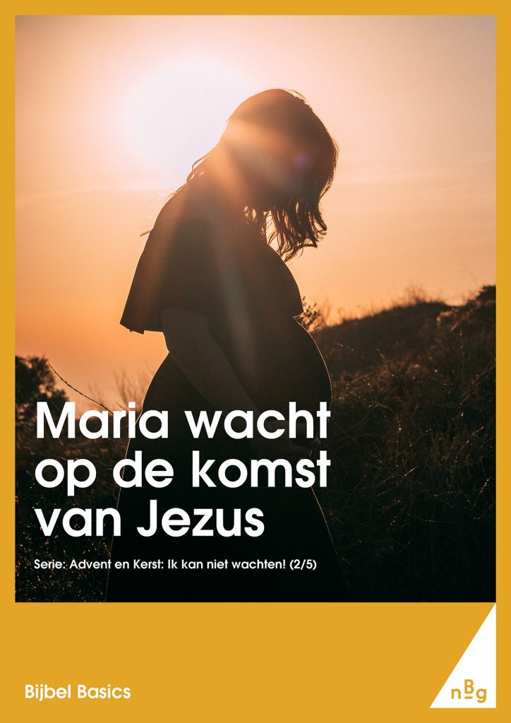 Maria wacht op de komst van Jezus