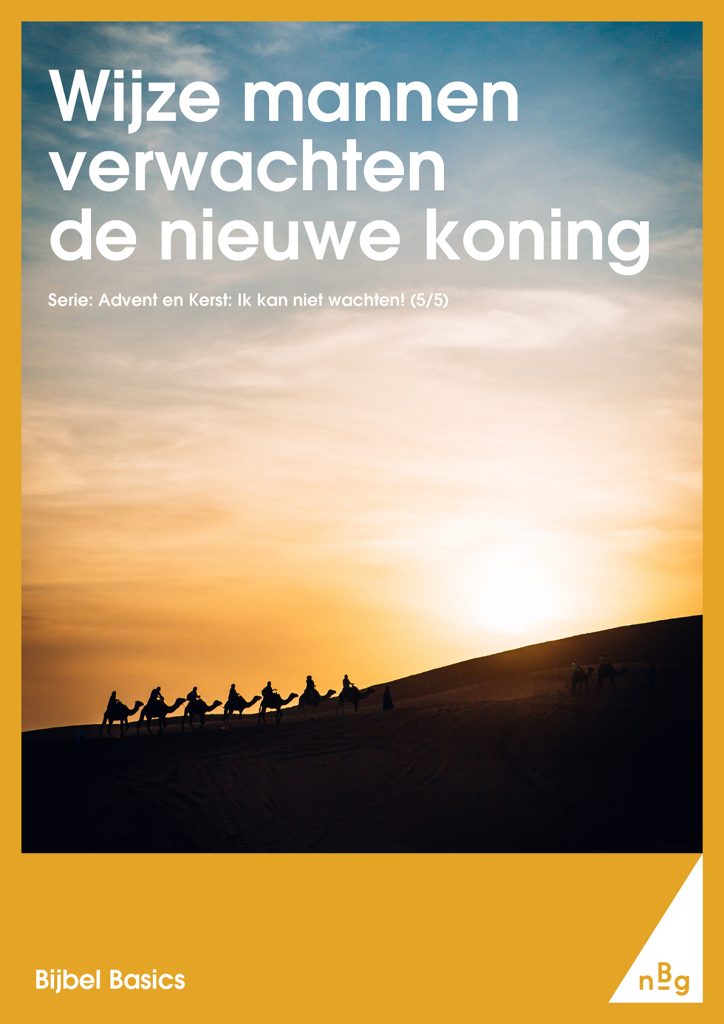 Wijze mannen verwachten de nieuwe koning