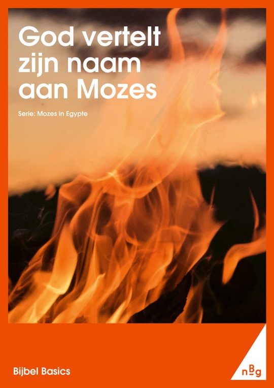 God vertelt zijn naam aan Mozes