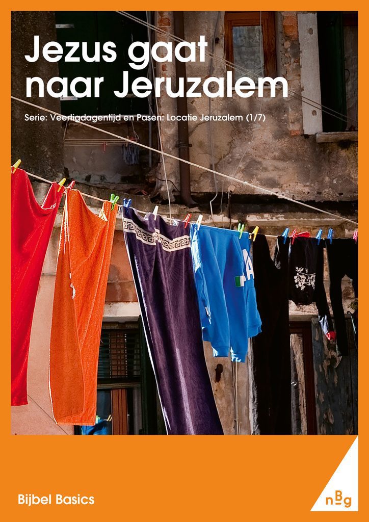 Jezus gaat naar Jeruzalem