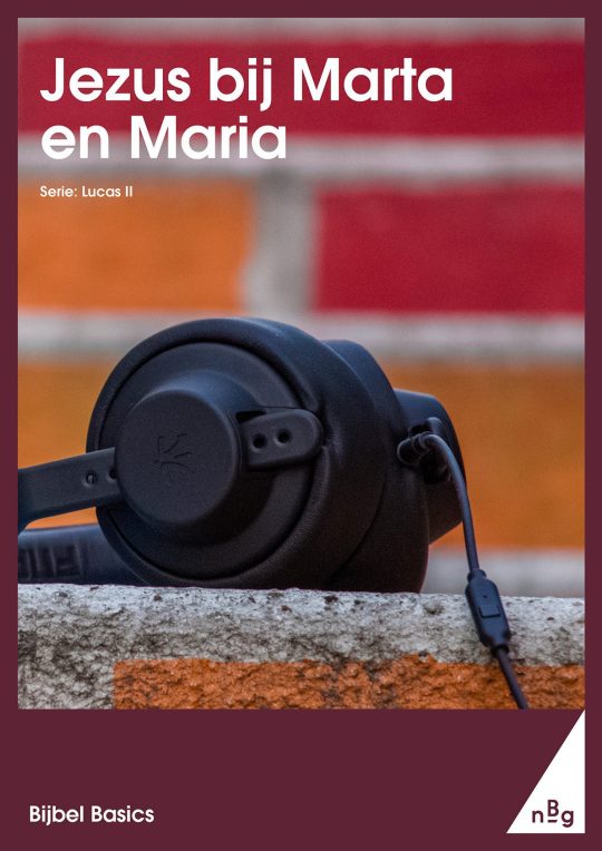 Jezus bij Marta en Maria