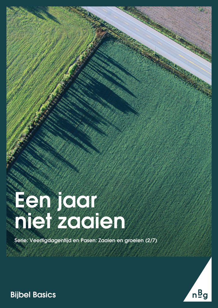 Een jaar niet zaaien