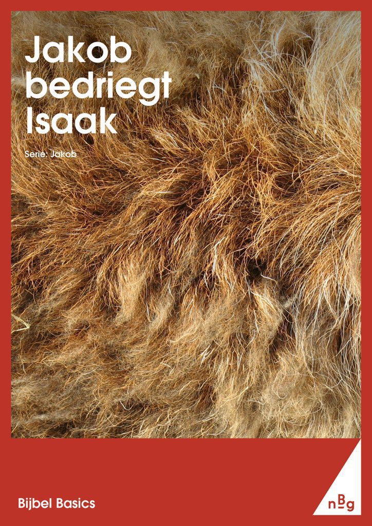 Jakob bedriegt Isaak